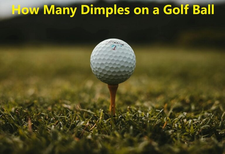 How Many Dimples on a Golf Ball? Science, History 1